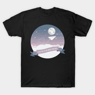 The Moon And Back Lovers T-Shirt